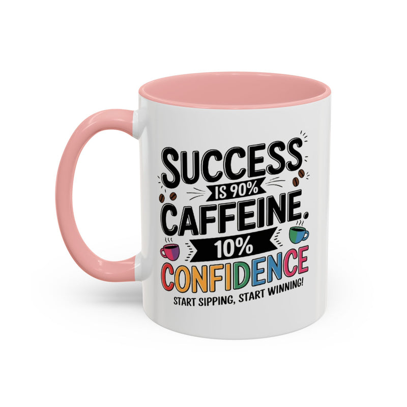 Motivational Accent Mug, Inspirational Coffee Cup, Positive Quote Drinkware, Gift for Coworker, 11oz, 15oz